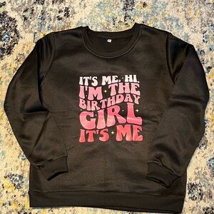 Birthday Girl Black Sweatshirt